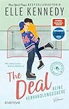 The Deal – Reine Verhandlungssache: Roman | Die Buchvorlage zur Amazon Prime Serie | Hockey Romance über Fake Dating, die das Eis zum Schmelzen bringt (Off-Campus 1)